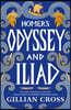 Homer's Odyssey and Iliad