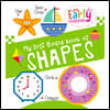 My First Padded Board Book Of Shapes- Mini Padded Board Book For Kids With Amazing Illustrations For Early Learning