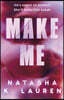 Make Me