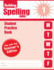 Building Spelling Skills, Grade 1 : Student Practice Book