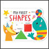My First Shapes - Board Book