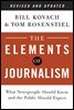 The Elements of Journalism, Revised and Updated 3rd Edition