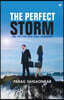The Perfect Storm