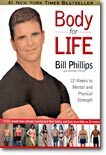 Body for Life: 12 Weeks to Mental and Physical Strength