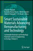 Smart Sustainable Materials Advancing Remanufacturing and Technology: Sustainable Materials and Technology: Materials Science & Engineering to Ecology