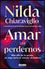 Amar Sin Perdernos / Loving Without Losing Ourselves