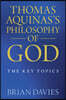Thomas Aquinas's Philosophy of God: The Key Topics