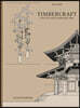 Timbercraft: Lost Tectonics from East Asia