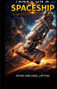 Tanks on a Spaceship: warfare action hard sci fi engineering military science fiction tactical combat in space starship battle thriller armored vehicl