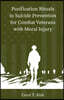 Purification Rituals in Suicide Prevention for Combat Veterans with Moral Injury
