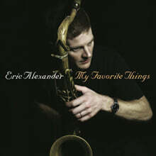Eric Alexander Quartet (에릭 알렉산더 쿼텟) - My Favorite Things [2LP]