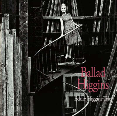 Eddie Higgins Trio (에디 히긴스 트리오) - Ballad Higgins [2LP]