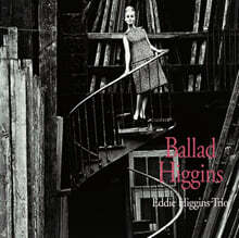 Eddie Higgins Trio (에디 히긴스 트리오) - Ballad Higgins [2LP]