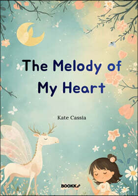 The Melody of My Heart