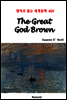 The Great God Brown - 영어로 읽는 세계문학 405