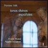Rogerio Goncalves 발스: 종교적인 스페인 대중 노래들 (Valls: tonos divinos espanoles)
