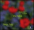 Diego Ares 스카를라티: 하프시코드 소나타집 (Scarlatti: Sonatas for Harpsichord)