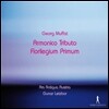 Ars Antiqua Austria 무파트: 아르모니코 트리부토, 플로릴레기움 프리뭄 (Muffat: Armonico Tributo, Florilegium Primum)