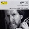Rocco Filippini 하이든: 첼로 협주곡 1번, 2번 (Haydn: Cello Concertos Nos.1, 2)