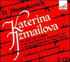 Gennady Provatorov 쇼스타코비치: 카테리나 이즈마일로바 (Shostakovich: Katerina Ismailova)