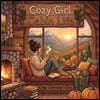Cozy Girl Cabin Life