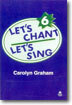 Let's Chant Let's Sing 6 : Cassette