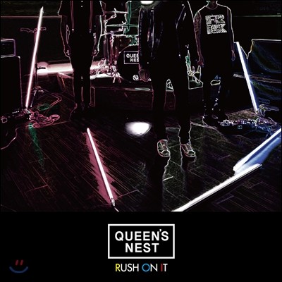 퀸즈네스트 (Queen&#39;s Nest) - Rush On It