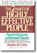 The 7 Habits of Highly Effective People