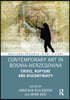 Contemporary Art in Bosnia-Herzegovina