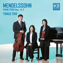 토너스 트리오 (Tonus Trio) - 멘델스존: 피아노 트리오 1번 &amp; 2번 (Mendelssohn: Piano Trios Nos. 1 &amp; 2)