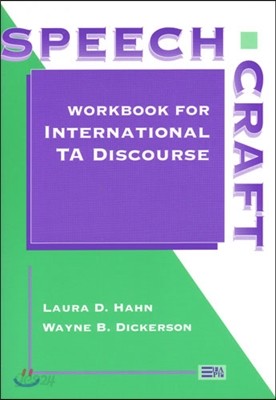 Speechcraft: Workbook for International Ta Discourse