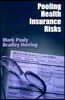 Pooling Health Insurance Risks: Pooling Health Insurance Risks