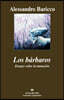 Los barbaros / The Barbarians