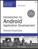 Introduction to Android Application Development: Android Essentials