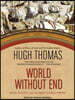 World Without End