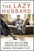 The Lazy Husband