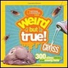 Weird But True! Gross: 300 Slimy, Sticky, and Smelly Facts