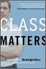 Class Matters