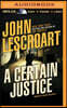 A Certain Justice