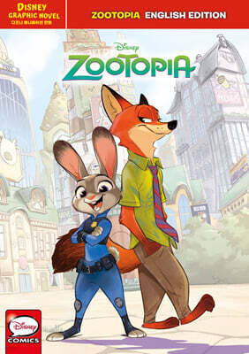 주토피아 그래픽 노블 : ZOOTOPIA　디즈니 애니메이션 만화 (영문판)