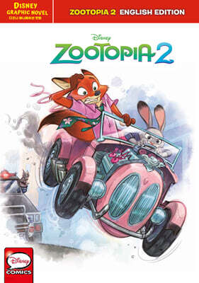 주토피아2 그래픽 노블 : ZOOTOPIA 2 디즈니 애니메이션 만화 (영문판)