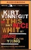 If This Isn't Nice, What Is?: Advice for the Young