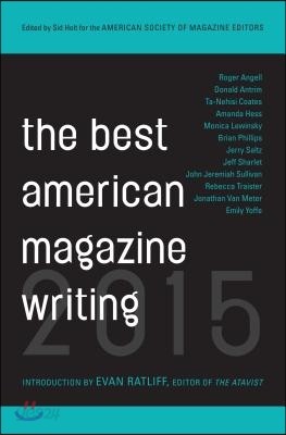 The Best American Magazine Writing