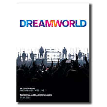 Pet Shop Boys (펫 샵 보이즈) - Dreamworld (The Greatest Hits Live At: The Royal Arena Copenhagen) [2CD + Blu-ray]