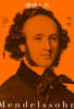 멘델스존 (Felix Mendelssohn-Bartholdy)