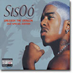 Sisqo - Unleash The Dragon (Special Edition)