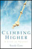 Climbing Higher/A Life In Poetry