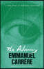 The Adversary: A True Story of Monstrous Deception