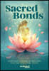 Sacred Bonds: Heartfelt Stories of Mothers and the Lives They Shape