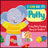 I Can Do It! Potty 3 Day Potty Training Story for Toddlers